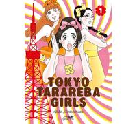 Éditions le lézard noir Tokyo tarareba girls tome 1