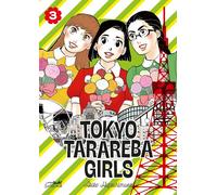 Éditions le lézard noir Tokyo tarareba girls tome 3