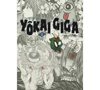 Éditions le lézard noir Yokai giga tome 2