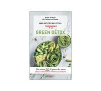 ÉDITIONS LEDUC-Le livre " Mes petites recettes magiques green détox " aux Éditions Leducs
