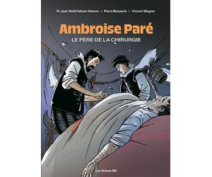 Éditions Les Arènes Ambroise Paré