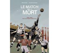 Éditions Les Arènes Le match de la mort