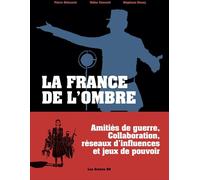 Éditions Les Arènes Les années Rouge & Noir - intégrale - La France de l'ombre