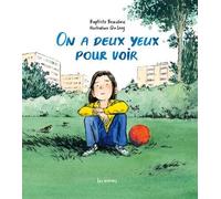 Éditions Les Arènes On a deux yeux pour voir