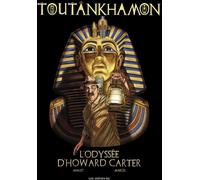 Éditions Les Arènes Toutânkhamon : l'odyssée d'Howard Carter