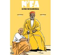 Éditions L'Harmattan N'fa Le Fils De Kankoula