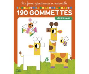 ÉDITIONS LITO-Livre cahier d’autocollants " Les formes géométriques - Les animaux" aux Éditions Lito collection 190 gommettes