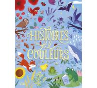 ÉDITIONS LITO-Livre Histoires au fil des couleurs aux Éditions Lito - 112 pages