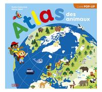 ÉDITIONS LITO-Livre pop up "Atlas des animaux » collection Mon atlas aux Éditions Lito