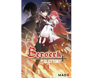 EDITIONS MAHO Berserk of gluttony tome 6 (light novel)