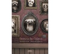 Éditions Margot Destins de chiens