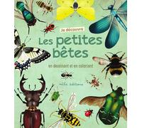 ÉDITIONS MILA-Livre Je découvre les petites bêtes en dessinant et en coloriant - 24 pages