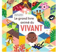 ÉDITIONS MILAN-Livre Le grand livre animé du vivant aux Éditions Milan - 26 pages
