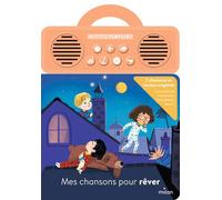 ÉDITIONS MILAN-Livre sonore Ma p'tite playslist Mes chansons pour rêver - 16 pages