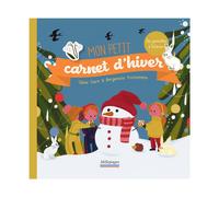 ÉDITIONS MILLEPAGES-Le livre " Mon petit carnet d'hiver " aux Éditions Millepages