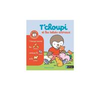 ÉDITIONS NATHAN-Le livre " T'choupi et les bebes animaux " aux Éditions Nathan