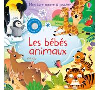ÉDITIONS NATHAN-Livre sonore "Les bébés animaux " aux Éditions Nathan Collection mon livre sonore à toucher