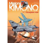Éditions Nuage mission kimono tome 3 - scorpion noir (ned)