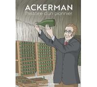 Éditions Ouest-France Ackerman, l'histoire d'un pionnier