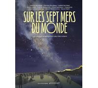 Éditions Ouest-France Sur les sept mers du monde