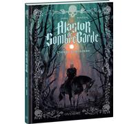 Éditions Oxymore Alastor de Sombregarde tome 1