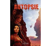 Éditions Oxymore Autopsie tome 3