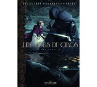 Éditions Oxymore Les sigils du chaos tome 2