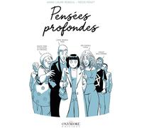 EDITIONS OXYMORE Pensées profondes
