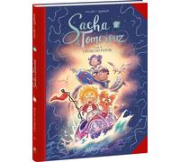 Éditions Oxymore Sacha et Tomcrouz tome 6