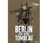 Editions Paquet Berlin sera notre tombeau tome 2