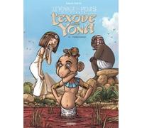 Editions Paquet le voyage des pères - 2ème époque - l'exode selon Yona tome 2 - turbulences