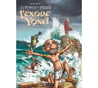 Editions Paquet le voyage des pères - 2ème époque - l'exode selon Yona tome 3 - effervescence