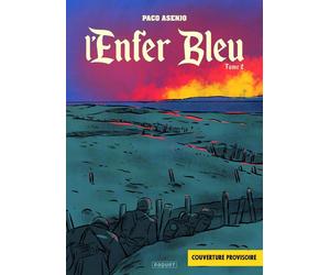 Editions Paquet L'enfer bleu tome 2