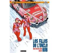 Editions Paquet les aventures de bob neyret, gentleman driver ; les filles de l'oncle Bob