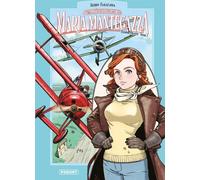 Editions Paquet Maria Mantegazza, femme pilote tome 1