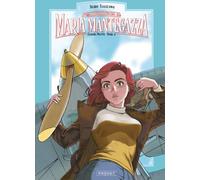 Editions Paquet Maria Mantegazza, femme pilote tome 4