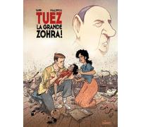 Editions Paquet Tuez la grande Zohra ! tome 2