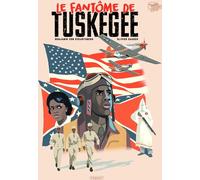 Editions Paquet Tuskegee ghost - intégrale