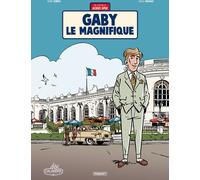 Editions Paquet Une aventure de Jacques Gipar tome 7 - Gaby le magnifique