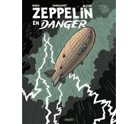 Editions Paquet Zeppelin en danger