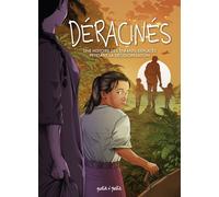 Éditions Petit à Petit Déracinés - Une histoire des enfants déplacés pendant la décolonisation