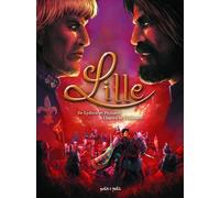 Éditions Petit à Petit Lille en BD tome 1 - De Lyderic et Phinaert à Charles le téméraire