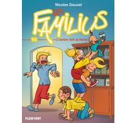 Éditions Plein Vent Les familius tome 13