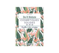 ÉDITIONS RUSTICA-Le livre " Cosmetiques solides " aux Éditions Rustica