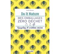 ÉDITIONS RUSTICA-Livre "Mes emballages zéro déchet" aux Éditions Rustica