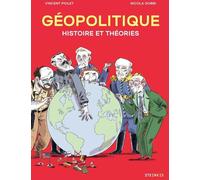 Éditions Steinkis Géopolitique - Histoire et Théories