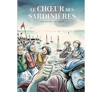 Éditions Steinkis Le choeur des sardinières