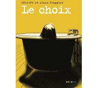 Éditions Steinkis Le choix