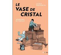 Éditions Steinkis Le vase de cristal