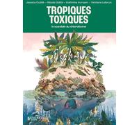 Éditions Steinkis Tropiques toxiques - Le scandale du chlordécone (poche)